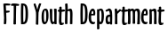 FTD Youth Department